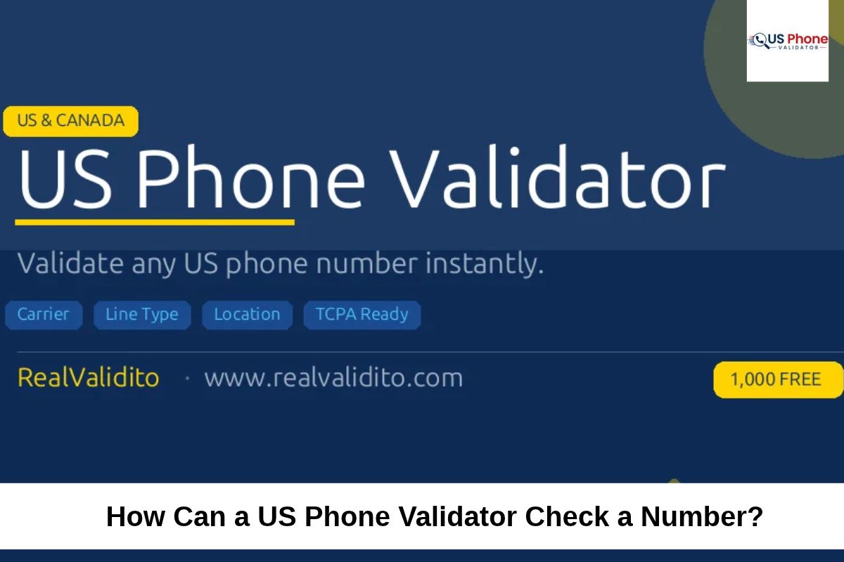 How Can a US Phone Validator Check a Number?